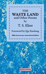 THE WASTE LAND and Other Poems - T S Eliot - 9781614728177