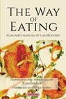 The Way of Eating - Yuan Mei - 9781614728276