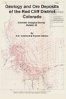 Geology and Ore Deposits of the Red Cliff District, Colorado - R D Crawford ; Russell Gibson - 9781614740186