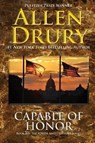 Capable of Honor - Allen Drury - 9781614751823
