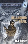 Hellhound on My Trail - D.J. Butler - 9781614752943