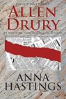 Anna Hastings - Allen Drury - 9781614753278