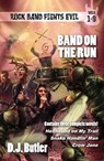 Band on the Run - D.J. Butler - 9781614753896