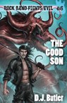 The Good Son - D.J. Butler - 9781614753919