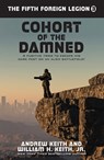 Cohort of the Damned - Andrew Keith ; William H. Keith - 9781614754015