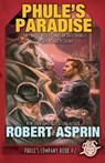 Phule's Paradise - Robert Asprin - 9781614755869