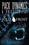 Pack Dynamics - FROST,  Julie - 9781614756835