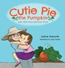 CUTIE PIE THE PUMPKIN & HER PO - Justine Holcomb - 9781614938910