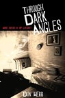 Through Dark Angles - Don Webb - 9781614980841