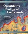Quantitative Biology of Endocytosis - Julien Berro ; Michael M. Lacy ; Wallace F. Marshall - 9781615047840