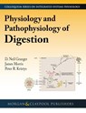 Physiology and Pathophysiology of Digestion - D. Neil Granger ; James D. Morris ; Peter R. Kvietys ; Joey P. Granger - 9781615047901
