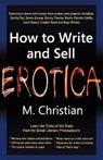 How to Write and Sell Erotica - CHRISTIAN,  M - 9781615083015
