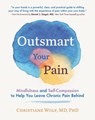 Outsmart Your Pain - Christiane Wolf - 9781615197224