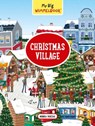 My Big Wimmelbook—Christmas Village - Monika Parciak - 9781615197637