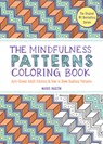 The Mindfulness Patterns Coloring Book - Mario Martin - 9781615199099