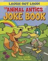 The Animal Antics Joke Book - CONNOLLY,  Sean - 9781615334001