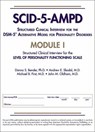 Structured Clinical Interview for the DSM-5® Alternative Model for Personality Disorders (SCID-5-AMPD) Module I - Donna S. Bender ; Andrew E. Skodol ; Michael B. First ; John M. Oldham - 9781615371839