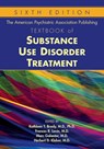 The American Psychiatric Association Publishing Textbook of Substance Use Disorder Treatment - Kathleen T. Brady ; Frances R. Levin ; Marc Galanter - 9781615372218
