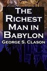 The Richest Man in Babylon - George Samuel Clason - 9781615890347