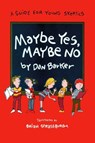 Maybe Yes, Maybe No - Dan Barker - 9781615920242