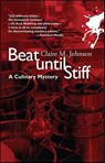 Beat Until Stiff - Claire M Johnson - 9781615951031
