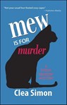 Mew is for Murder - Clea Simon - 9781615952014