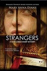 Strangers - Mary Anna Evans - 9781615952366