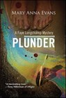 Plunder - Mary Anna Evans - 9781615952748