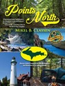 Points North - Mikel B Classen - 9781615994915