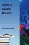 Outline Of American Literature - Kathryn Van Spanckeren - 9781616100599