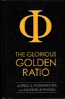 The Glorious Golden Ratio - Alfred S. Posamentier ; Ingmar Lehmann - 9781616144234