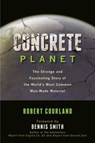 Concrete Planet - Robert Courland - 9781616144821