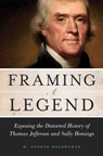 Framing a Legend - M. Andrew Holowchak - 9781616147297