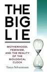 Big Lie - Tanya Selvaratnam - 9781616148461