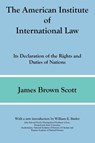 The American Institute of International Law - James Brown Scott - 9781616190323