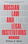 Russian Law and Legal Institutions - William E Butler - 9781616196486