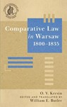 Comparative Law in Warsaw, 1800-1835 - Oleksiy Kresin - 9781616196585