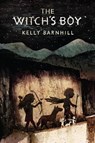 Witch's Boy - Kelly Barnhill - 9781616203511