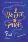 The Art of Secrets - James Klise - 9781616204037