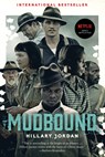 Jordan, H: Mudbound (Movie Tie-In) - Hillary Jordan - 9781616208417