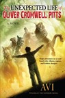 The Unexpected Life of Oliver Cromwell Pitts - Avi Avi - 9781616208561
