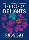 The Book of Delights - Ross Gay - 9781616208905