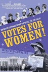 Votes for Women! - Winifred Conkling - 9781616209889
