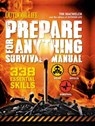 Prepare for Anything Survival Manual - Tim MacWelch ; The Editors of Outdoor Life - 9781616288594