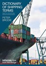 Dictionary of Shipping Terms - Peter Brodie - 9781616310226