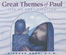 Great Themes of Paul -  - 9781616360917