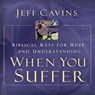 When You Suffer -  - 9781616369170
