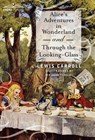 Alice's Adventures in Wonderland and Through the Looking-Glass - Lewis (Christ Church College Carroll - 9781616402266
