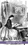 Good Wives - Louisa May Alcott - 9781616402419