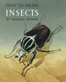 How to Draw Insects (Facsimile Reprint) - Norman Weaver - 9781616461911